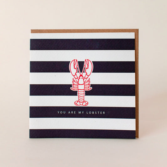 You Are My Lobster Greeting Card - The St. Ives Co.