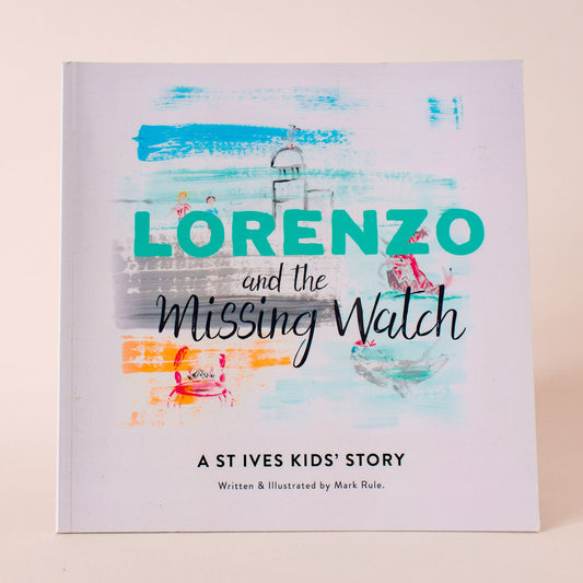 Lorenzo & The Missing Watch - St. Ives Story Book - The St. Ives Co.