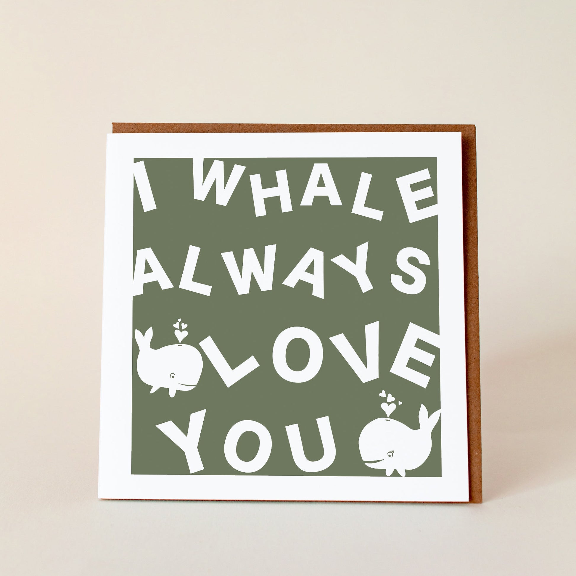 I Whale Always Love You Greeting Card - The St. Ives Co.