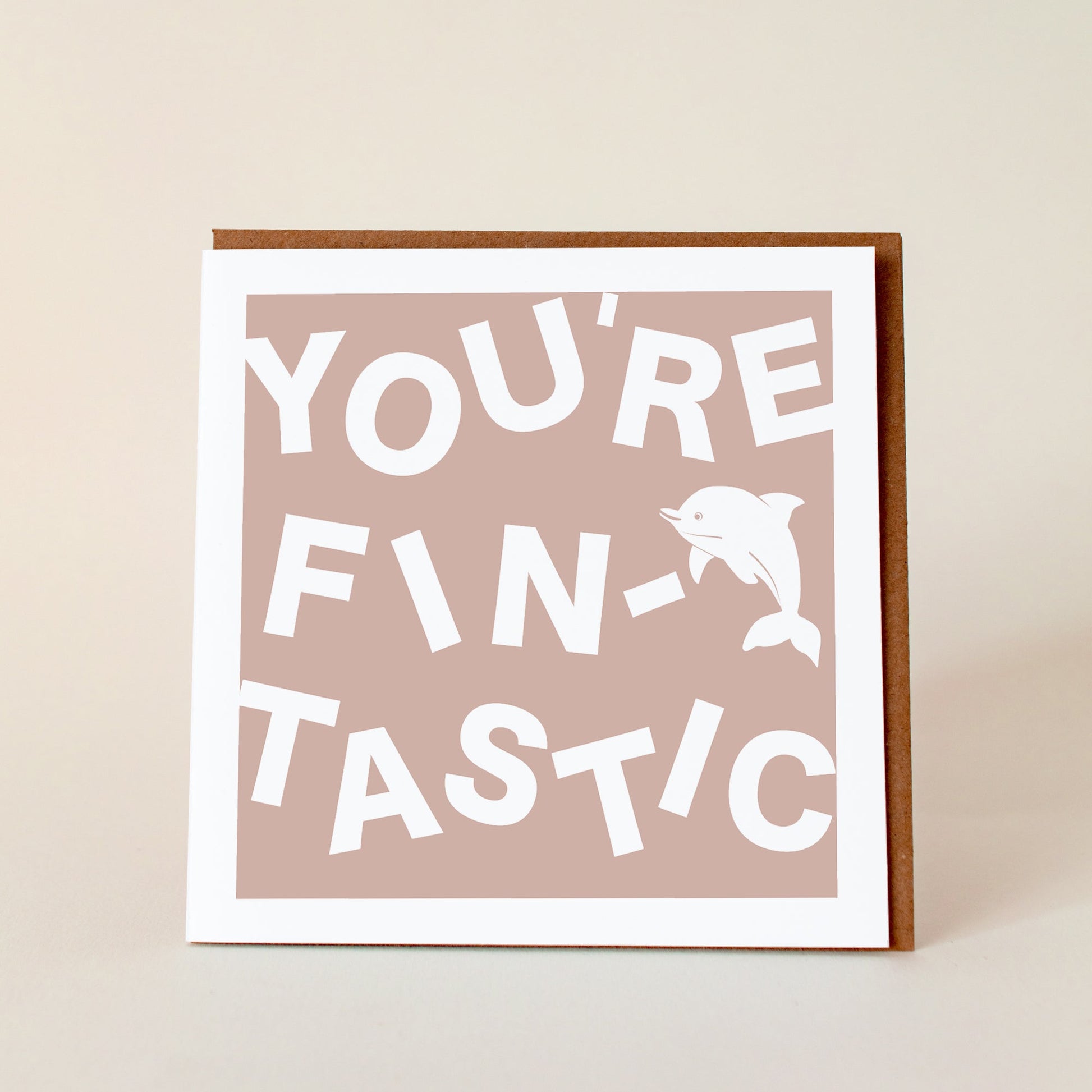 You're Fin-Tastic Greeting Card - The St. Ives Co.