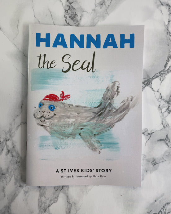 Hannah the Seal St. Ives Story Book - The St. Ives Co. Cornwall Cornish Souvenir Holiday beach Children Happy Fun Activity Amazing Cute Illustrated Artist Author Present Gift Idea Best 