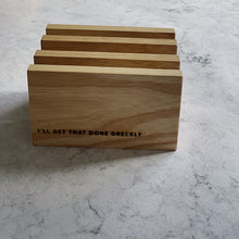 Load image into Gallery viewer, I’ll Get That Done  Dreckly Letter Holder
