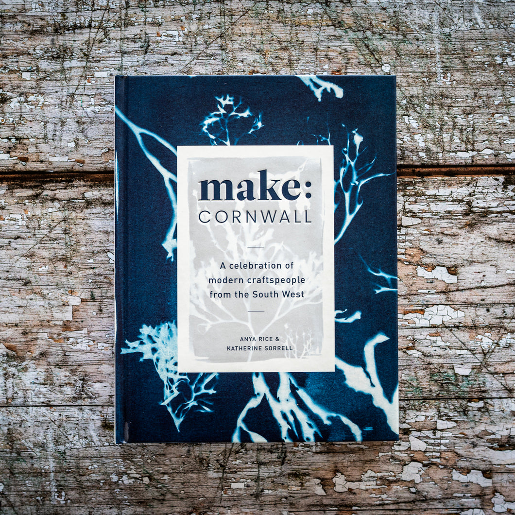 Make Cornwall: A Book Celebrating Modern Craftspeople from the South West - The St. Ives Co. Cornwall Cornish Souvenir Holiday beach Unique Trendy Cool Read Library Makers Modern 