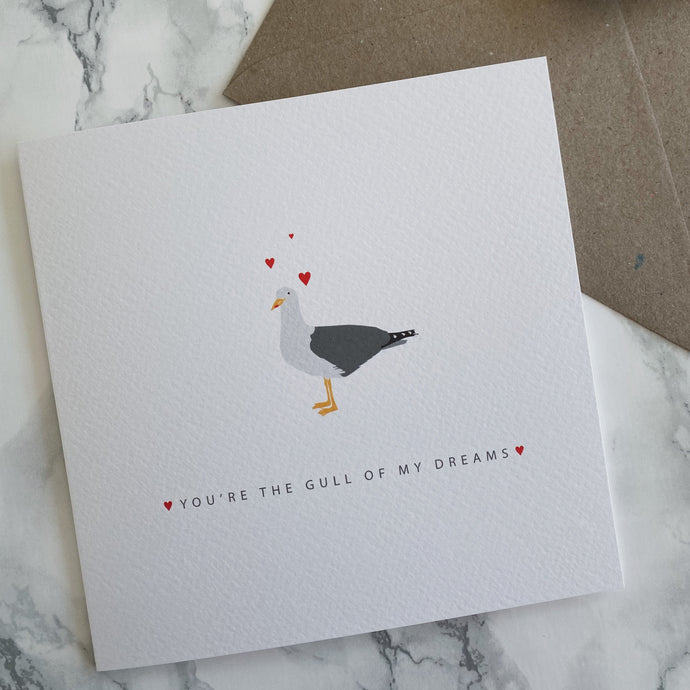 You're the Gull of my Dreams Greeting Card - The St. Ives Co. Cornwall Cornish Souvenir Holiday beach Holiday Beach Gift Personal Thank You Birthday Congratulations Memories Postcard 